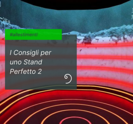 i consigli per uno stand perfetto